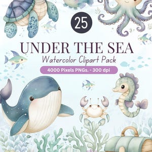 Può includere: Pacchetto di clipart ad acquerello con varie creature marine, tra cui una tartaruga, un pesce, un polpo, una balena, un cavalluccio marino e un granchio. Il testo "UNDER THE SEA" e "Watercolor Clipart Pack" è visualizzato. L'immagine include anche un forziere e coralli.