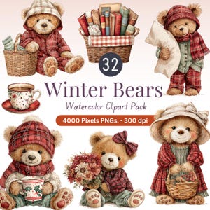 Puede incluir: Paquete de imágenes prediseñadas de acuarela con osos de peluche con ropa de invierno. Los osos llevan sombreros, bufandas y pijamas de cuadros rojos. Algunos sostienen cestas, libros y tazas de té. Se muestra el texto "Winter Bears".