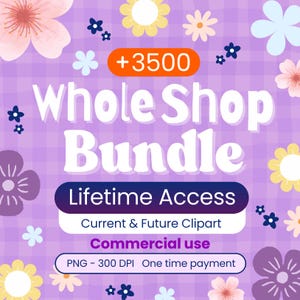 3500+ Clipart Bundle PNG | Whole Shop Lifetime Access | Commercial Use | Cute Aesthetic Stickers | Digital Download | 300 DPI