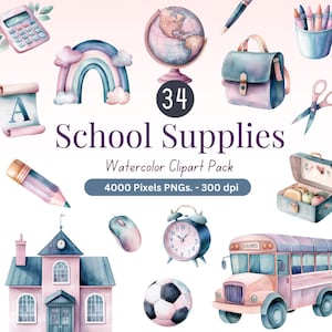 Zurück zu Schule Aquarell Clipart | 34 PNG Schulzubehör | Pastell Klassenzimmer Grafiken | Hochauflösende 4000px | Lehrer Aufkleber | Kommerzielle Nutzung