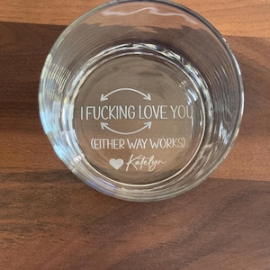Personalized Whiskey Bourbon Glasses, Valentine Day Gifts for Him, Anniversary Gift for Husband, I Fn Love You Whiskey Glass image 14