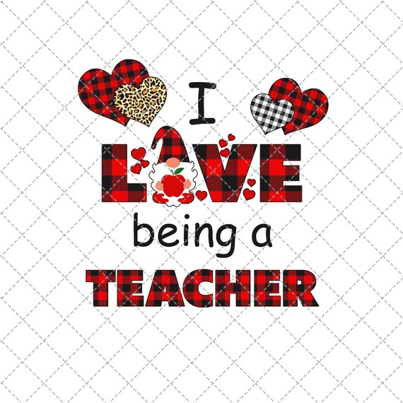 I Love Being A Teacher Png Png Download Png Printable | Etsy