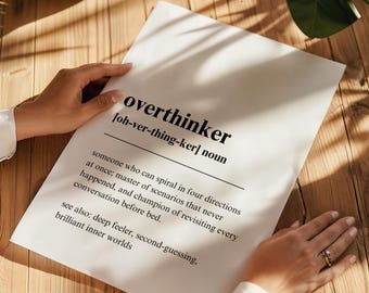 Overthinker Wall Art, Funny Definition Print, Minimalist Typography Poster, Christmas Gift for Friends & Secret Santa Idea, Funny Xmas Gift