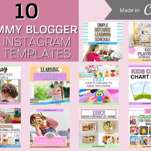 May include: Ten Instagram templates for mommy bloggers, featuring ideas for kids' hairstyles, learning activities, crafts, playroom organisation, chore charts, and homeschooling.