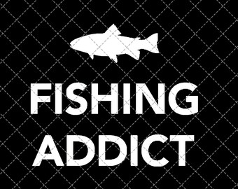 Download Fishing Addict Svg Etsy