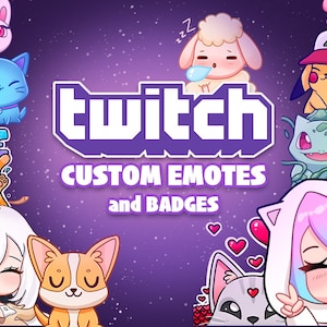 Custom Twitch Emotes and Sub Badges | Commissions | Cute Emotes | Personalized Emotes Badges