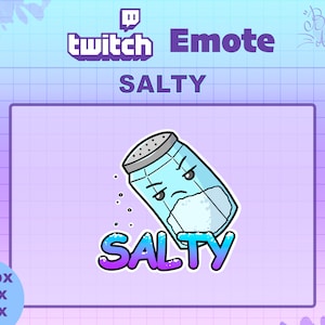 May include: A blue and white cartoon salt shaker with a grumpy face and the word "SALTY" in a purple and blue gradient. The image is on a purple and blue grid background with the text "twitch Emote SALTY" above the image.