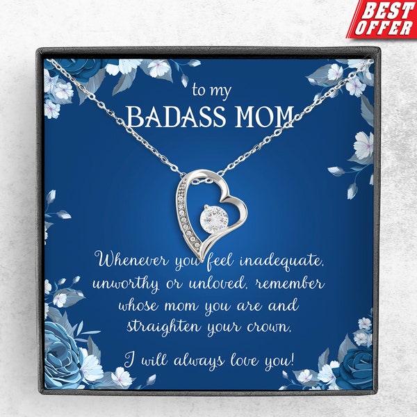 To My Badass Mom Necklace, Heart Necklace with Message Card, Forever Love Necklace, Gift From Son or Daughter, Mother's Day, Anniversary