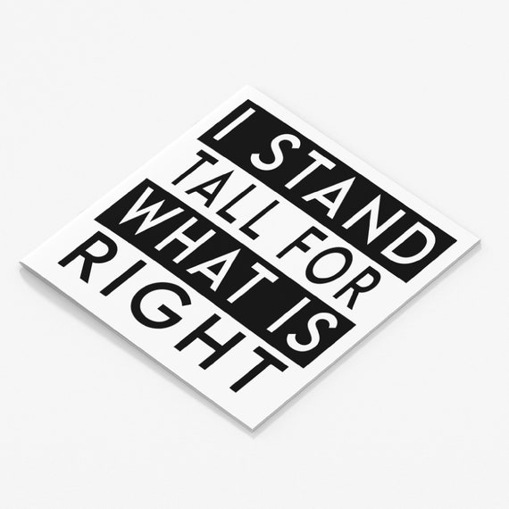 Stand Tall for What is Right SVG Design Cricut Ready Files Etsy