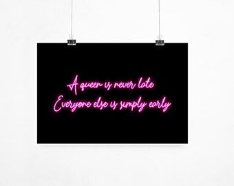 Queen Is Never Late Etsy