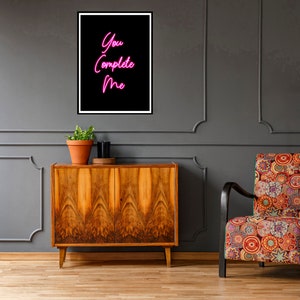 You Complete Me Austin Powers. Neon Print. - Etsy