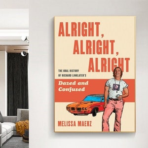 Dazed And Confused, filmposter, canvasposter, wanddecoratie, kunst aan de muur