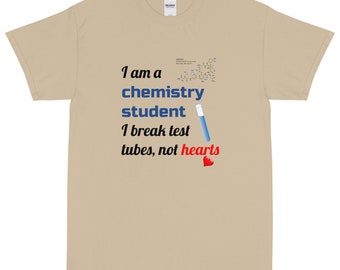 Breaking test tubes, not hearts Science Short Sleeve T-Shirt for Men | Science | Chemistry | Teacher | Student