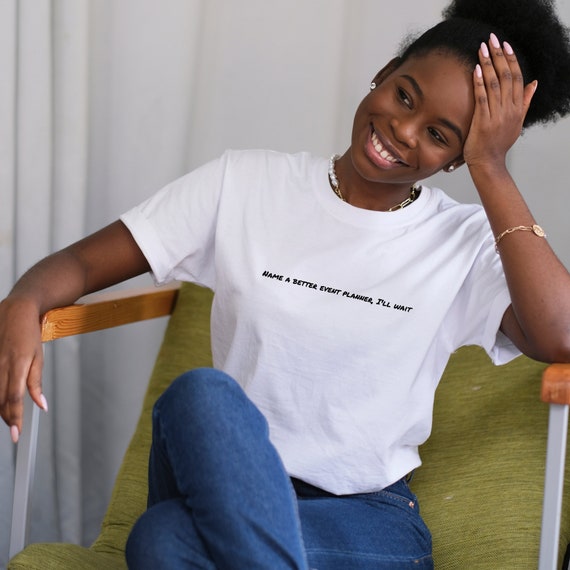 T-shirt Event Planner Sayings 