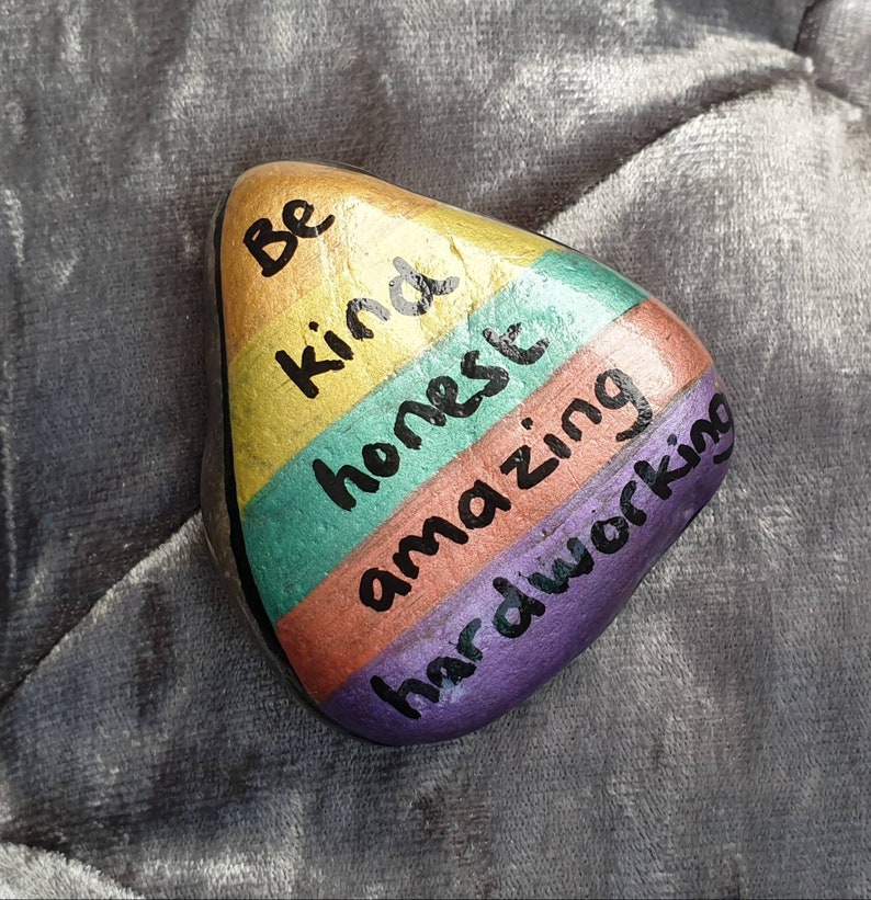 amazing inspiration stone hardworking painted pebble hand painted rock Be kind honest children/'s mental health gift kindness pebble