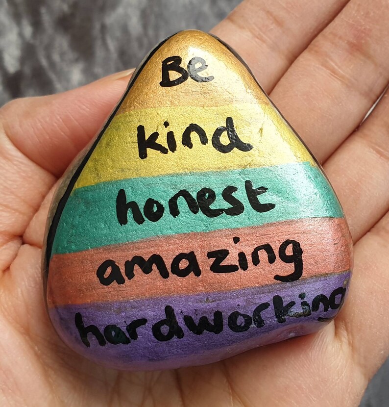 amazing inspiration stone hardworking painted pebble hand painted rock Be kind honest children/'s mental health gift kindness pebble