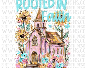 Rooted in Faith, png download