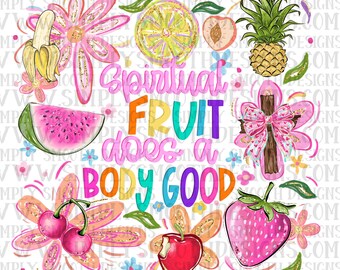 Spiritual fruit does the body good , png download