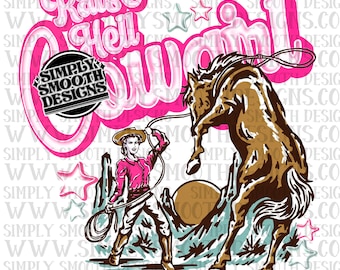 Raise Hell cowgirl png DESIGNER ORIGINALE