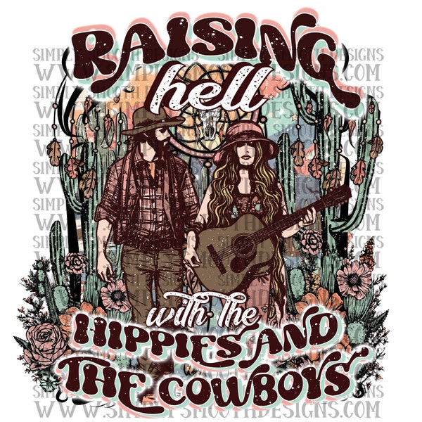 Raising hell with the hippies and cowboys download original designer