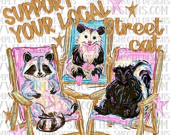 support your local street cat png, girl png, funny png, viral png download