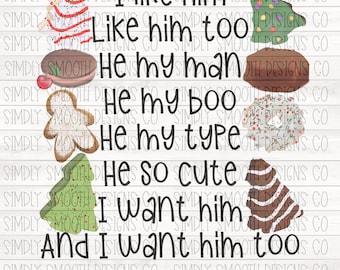 I like him like him too he my man he my boo he my type he so cute png download