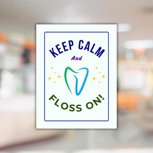 Keep Calm and Floss On Printable Sign | Funny Dental Sign | Dentist Office Decor | Bathroom Wall Art | Instant Download | Oral Hygiene