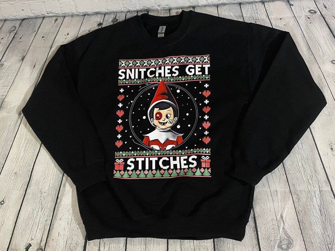 Snitches Get Stitches Christmas Ugly Sweater Etsy
