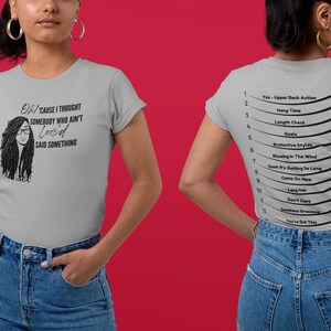 Locs Length Shirt Somebody Said Something Natural Hair Shirt Loc Length Hair Length Shirt Hair Length Check Hair Goals Long Hair Dont Care