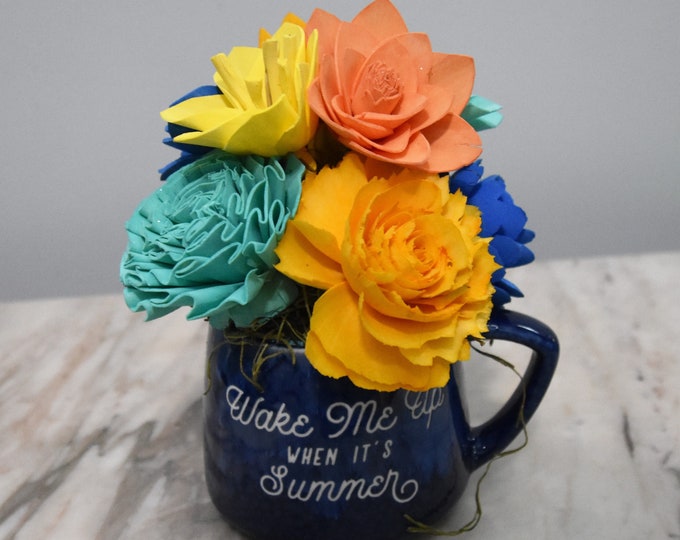 For the Summer Lover! Sustainable Sola wood flowers dyed in summer/tropical colors in 16 oz mug with message "Wake me when it's Summer"