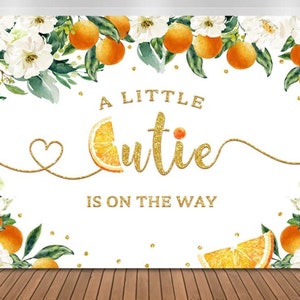 Eine kleine Cutie ist auf dem Weg Hintergrund, Foto Hintergrund, Baby-Dusche-Dekor, Baby-Dusche-Hintergrund, Cutie Shower Decor, Citrus Party