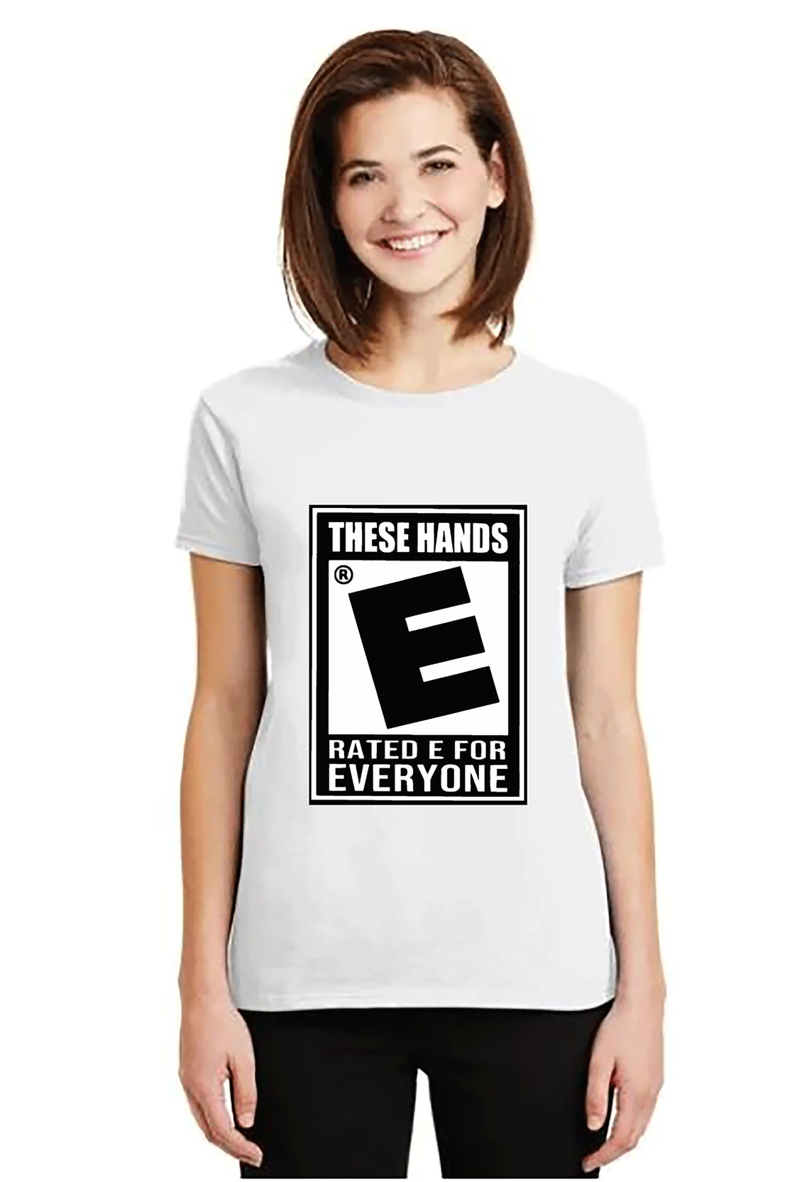 These Hands Rated E For Everyone T shirt Tee Shirt Top High Etsy