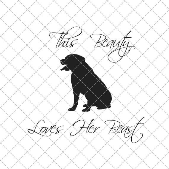 This Beauty Love Her Beast Dog Png Printable Digital Print Etsy This Beauty Love Her Beast Dog Png Printable Digital Print Etsy