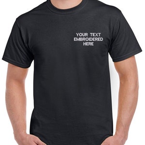 Your TEXT Embroidered T-shirt