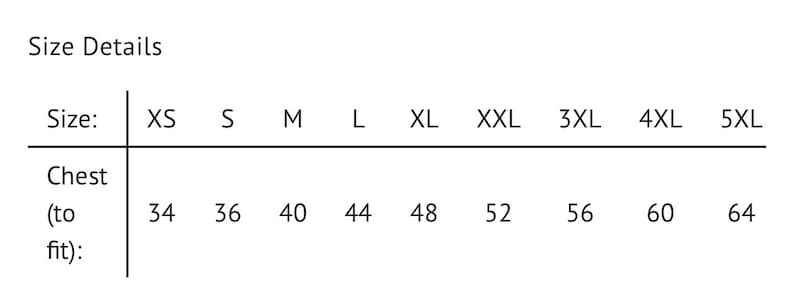 May include: Size chart showing chest measurements in inches for different sizes, from XS to 5XL.