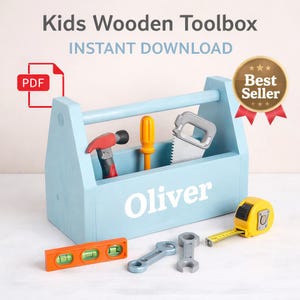 May include: A light blue wooden toolbox labeled "Oliver" with toy tools inside, including a hammer, screwdriver, and saw. Additional toy tools include a level, wrenches, and a tape measure. The text "Kids Wooden Toolbox" and "Instant Download" are at the top.