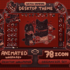 May include: A red desktop theme featuring a witch vampire theme. The design includes a desktop wallpaper, animated wallpaper, and 78 icons. The theme includes images of black cats, bats, and vampire-themed elements.