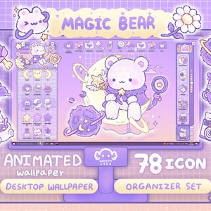 May include: A digital desktop wallpaper with a cute bear theme. The image features a bear character sitting on a crescent moon, surrounded by stars and planets. The text "MAGIC BEAR", "ANIMATED wallpaper", "DESKTOP WALLPAPER", "78 ICON", and "ORGANIZER SET" are also visible.