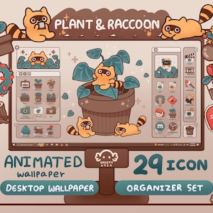 Windows and Mac | Plant & Raccoon Desktop Theme Background Wallpaper Organizer Set | Animated Folder Icon Wallpaper | Cute Desktop Organizer