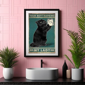 Your Butt Servietten My Lady Lustige Blechschilder / Badezimmer Wand Dekor 8 &quot;x 12&quot; / Lustige Katze / Hauswand Dekor