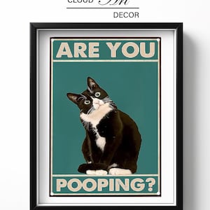 Black Cat Are You Pooping Funny Tin Signs / Bathroom Wall Decor 8&quot; x 12&quot; / Funny Cat/ Home Wall decor metal tin sign