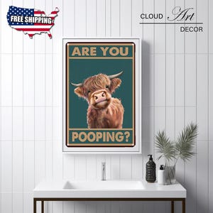 Are You Pooping Funny Tin Signs / Bathroom Wall Decor 8&quot; x 12&quot; / Funny Cow/ Home Wall Decor / Cute Cow Funny Gift