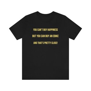 Happiness Ebike Tee