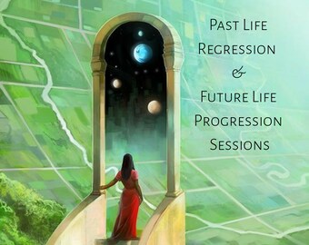 Past Life Regression & Future Life Progression Sessions