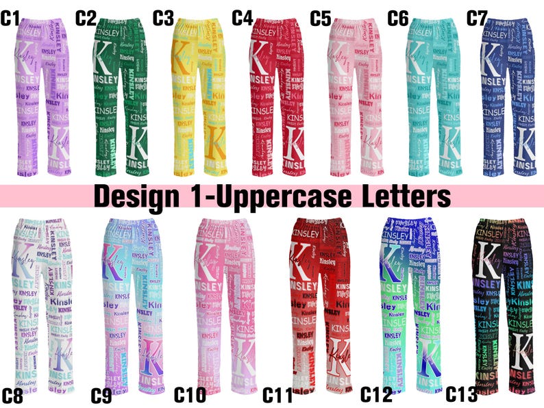 May include: Collection of pajama pants in various colors, each featuring a large initial letter and the name "Kinsley" repeated throughout. The pants come in shades like purple, green, yellow, red, pink, blue, and black.