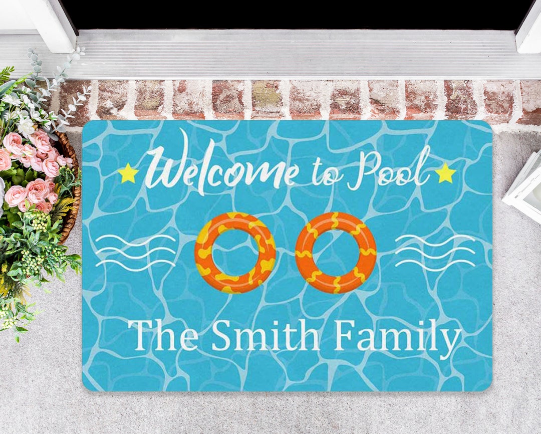 to Our Pool Doormat, Custom Doormat, Housewarming Gift, Family