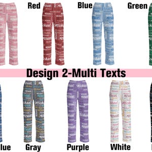May include: Collection of pajama pants in various colors, each featuring the name "Michael" repeated in a pattern. Colors include pink, red, blue, green, royal blue, gray, purple, white, and black. The text "Design 2-Multi Texts" is also visible.