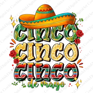 Cinco cinco cinco de mayo png sublimation design, Mexican Day png, Mexican png, cinco de mayo png, sublimate designs download