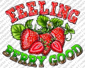 Imagen PNG de fresa "Feeling Berry Good", sublimación retro (descarga digital)