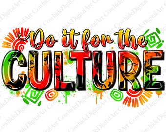 Black History Month, png-bestand, Do It For The Culture, Pride-bestand (digitale download)